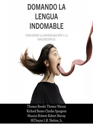 cover image of Domando La Lengua Indomable